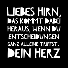 Zitat Quote Quotes Spruch Spruche Weisheit Zitate Karrierebibel Karrierebibel De Hirn Herz Weisheiten Spruche Witzige Spruche