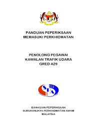 Tim infokerjaya setakat hari ini juga pernah membuat contoh soalan jawatan pegawai penerangan gred s41, ptd gred m41, pegawai eksekutif gred 41 lhdn dan pegawai/penolong pegawai perkhidmatan kawalan trafik udara s29 dan s41 sebelum ini dalam format ebook pdf. Penolong Peg Kawalan Trafik Udara A29 2012