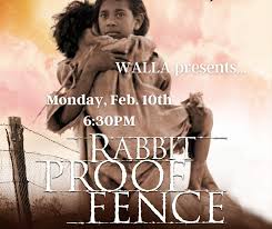 WALLA Film Series: Rabbit-Proof Fence - West Lafayette Library