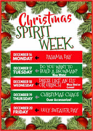 Christmas spirit monday, december 14 th wear a santa hat, elf ears or antlers and show week wednesday, december 16th put on a christmas sweater and come in from the cold! Williams Heights Elementary School
