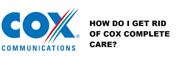 What is cox complete care. How Do I Get Rid Of Cox Complete Care Internet Access Guide
