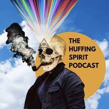 The Huffing Spirit Podcast