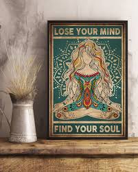 Todd's cacophony's board soul posters and album art, followed by 625 people on pinterest. Lose You Mind Find Your Soul Yoga Vintage Poster Tagotee