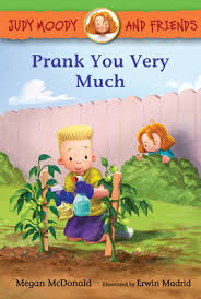 Jones, even though they are both hilarious fun books to read and i would give both these series five stars. Judy Moody And Friends Prank You Very Much Hardcover The Book Table
