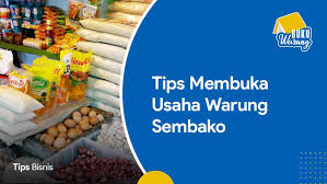 Membuka toko kelontong usahakan seperti membuka toserba (toko serba ada). Tips Membuka Usaha Warung Sembako Agar Laris Dan Untung