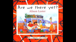 Are We There Yet By Alison Lester Youtube In 2020 Alison Lester Read Aloud Camping Books