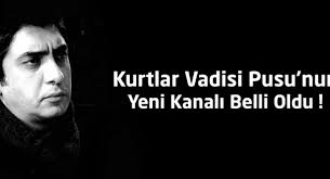 Kurtlar Vadisi Pusu Marasta Haber