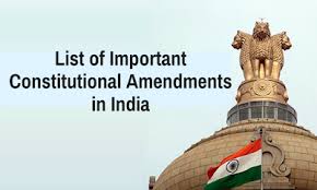 Complete List Of Constitutional Amendments In India Pdf