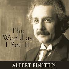 The World as I See It (Audio Download): Albert Einstein, Pete Cross,  Dreamscape Media, LLC: Amazon.in: Audible Books & Originals