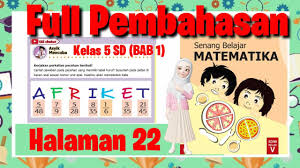 Jul 16, 2020 · kunci jawaban matematika kelas 8 halaman 22, 23 ayo kita berlatih 1.4. Kunci Jawaban Matematika Halaman 22 Senang Belajar Matematika Kelas 5 Sd Youtube