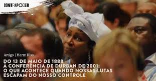 148 likes · 6 talking about this. Do 13 De Maio De 1888 A Conferencia De Durban De 2001 O Que Acontece Quando Nossas Lutas Escapam Do Nosso Controle Contrapoder