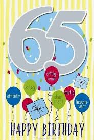 65 Geburtstag Bilder Geburtstag Bilder Geburtstag 65 Geburtstag