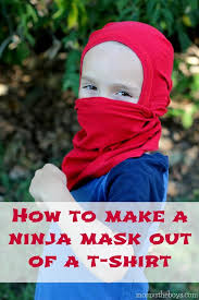 Turn your child around, grab hold. How To Make A Ninja Mask From A T Shirt Mom Vs The Boys