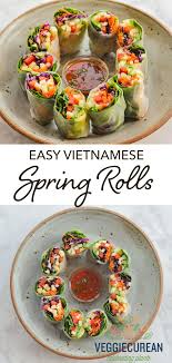 Easy Vegan Takeout Style Spring Rolls Veggiecurean Recipe Vegan Recipes Healthy Healthy Spring Recipes Raw Vegan Recipes
