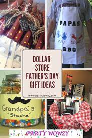 It says you put a lot of thought into the gift but the items can add up and become costly. Dollar Store Fathers Day Gifts Party Wowzy