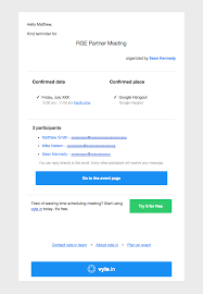 Vyte In Sent This Email With The Subject Line Rge Partner Meeting Scheduling Meetings Is Tough Especially When You Have M Best Email Kind Reminder Partners