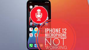 Iphone 12 Pro Max Microphone Not Working When Recording Video