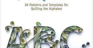 Collection of most popular forms in a given sphere. Welcome To Paper Zen Cecelia Louie Quilling Letters E Book 26 Patterns And Templates For Quilling The Alphabet