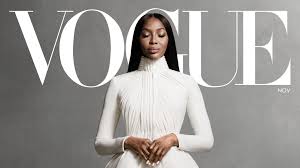 Naomi campbell was born in london, england and discovered as a fashion model at age 15. How Naomi Campbell Changed Modeling Forever Vogue S November Cover Vogue
