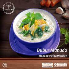 Partners Bagi Yang Belum Sempat Santap Siang Hari Ini Bisa Menjajal Kuliner Khas Manado Kuliner Khas Bubur Manado Sudah Menjadi Favorit Para Wisatawan Yang Be