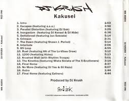 DJ Krush – Kakusei (1999, CDr) - Discogs