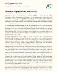 The idea of animal right and the place of non human creatures in the world alongside humans is one of the most controversial and potentially moving topics. Reflection Paper For Leadership Class Phdessay Com