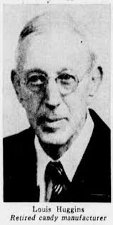 Louis Huggins Sr. (1872-1957)