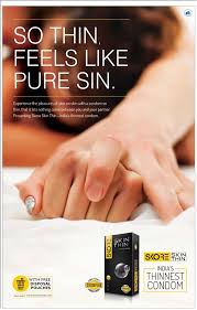 We have put together all such free stuff at one place. Skore Skin Thin Indias Thinnest Condom So Thin Feels Like Pure Sin Ad Advert Gallery