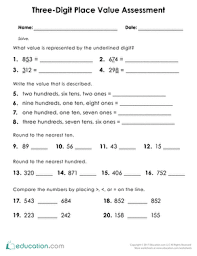 three digit place value assessment worksheet education com place value worksheets third grade worksheets third grade math worksheets