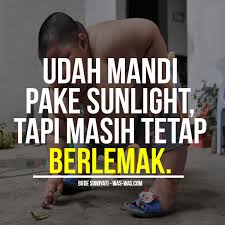 Kata Kata Lucu Gokil Banget Was Was Com Was Was Com