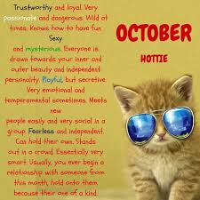 What Your Birth Month Says About Your Personality October Quotes Birthday Quotes Funny Birth Month