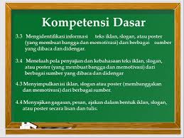 Teks Iklan Slogan Poster Kompetensi Dasar 3 3 Mengidentifikasi Informasi Teks Iklan Slogan Atau Poster Yang Membuat Bangga Dan Memotivasi Dari Ppt Download
