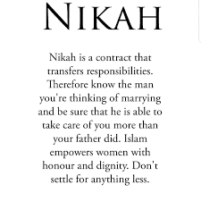 Image May Contain Text That Says Nikah Nikah Is A Contract That Transfers Responsibilities The Quran Quotes Inspirational Islamic Love Quotes Islamic Quotes
