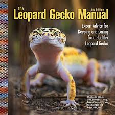 The Leopard Gecko Manual Expert Advice For Keeping And C Leopard Gecko Gecko Leopard Gecko Care