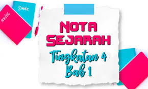Ini merupakan nota ringkas dan padat. Nota Sejarah Tingkatan 5 Bab 3 Tuisyen Falif