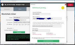Each person who use bitcoin have a unique address and it's look like this, Blockchain Miner Pro Software Scam Or Not