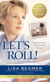 Let's Roll!: Ordinary People, Extraordinary Courage Book By Lisa Beamer,  ('tp')