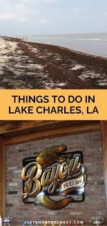 Gallery by the lake in lake charles, louisiana. 21 Can T Miss Things To Do In Lake Charles In 2021 Just Short Of Crazy