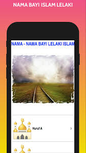 Dalam rangka pemilihan nama yang pas bagi anak lelaki baru lahir tentunya perlu diimbangi dengan penyebutan kata yang keren serta adanya makna yuk, silahkan saja disimak nama bayi laki laki islami modern dan artinya berikut ini. 1001 Koleksi Nama Bayi Islam 2020 For Android Apk Download