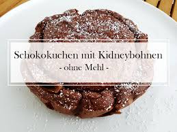 Bei diesen leichten kuchenrezepten können sie ruhig zweimal zugreifen: Rezept Schokokuchen Mit Kidneybohenen Kalorienarm