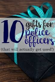 The Best Thoughtful And Practical Gifts For Police Officers Police Officer Gifts Gifts For Cops Police Appreciation Gifts