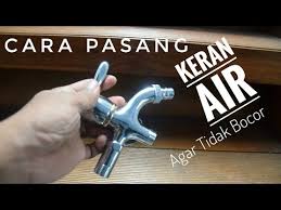 Matikan pipa air terlebih dulu. Tips Cara Pasang Keran Air Agar Tidak Bocor Atau Rembes Youtube
