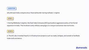 SOLVED: Why did the English East India Company need money? Why did the  system of giving the revenuecollection rights to the highest bidder fail?