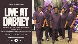 LIVE at Dabney with Asamu Johnson and the Associates of the Blues