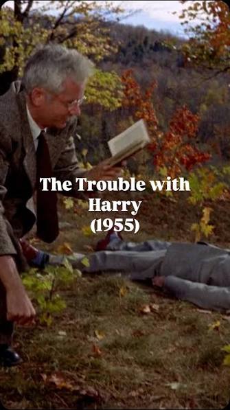 🎬 The Trouble with Harry (1955), 🎭 Edmund Gwenn, John Forsythe, Mildred  Natwick, Jerry Mathers & Shirley MacLaine, 🎥 Directed by Alfred Hitchcock,  Happy first day of fall! 🍂 Nothing says cozy like ...
