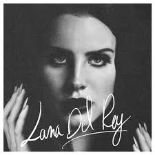 Inspirational quotes by lana del rey. 13 Instagram Worthy Lana Del Rey Lyrics