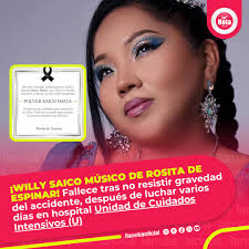FotoNoticia || Tras una ardua batalla en la Unidad de Cuidados Intensivos,  Willy Saico, músico de Rosita de Espinar, fallece debido a la gravedad del  accidente que no pudo superar. ¡Desde aquí