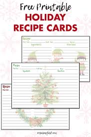 Free Printable Holiday Recipe Cards In 2020 Recipe Cards Template Holiday Recipe Card Christmas Recipe Cards Printable