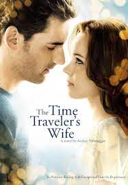 The Time Travelers Wife The Time Traveler S Wife Wife Movies Romantic Movies