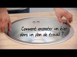 Comment Encastrer Un Evier Dans Un Plan De Travail Youtube